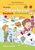 Cover: Das Gro&szlig;e Bildw&ouml;rterbuch Deutsch-Ukrainisch - Neue Welt Verlag