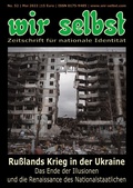 Cover: Ru&szlig;lands Krieg in der Ukraine, das Ende der Illusionen und die Renaissance des Nationalstaatlichen - Bublies, S
