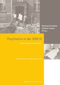 Abbildung von: Psychiatrie in der DDR III - BeBra Wissenschaft