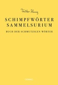 Cover: Das Schimpfw&ouml;rter-Sammelsurium - Omnino Verlag