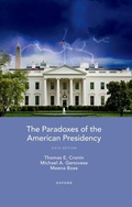 Cover: The Paradoxes of the American Presidency - Oxford University Press Inc
