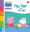 Cover: Learn with Peppa Phonics Level 1 Book 1 - Tip Tip and Sit Sip (Phonics Reader) - Ladybird