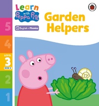 Abbildung von: Learn with Peppa Phonics Level 3 Book 8 - Garden Helpers (Phonics Reader) - Ladybird