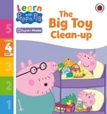 Cover: Learn with Peppa Phonics Level 4 Book 1 - The Big Toy Clean-up (Phonics Reader) - Ladybird