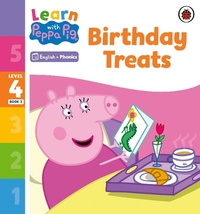 Abbildung von: Learn with Peppa Phonics Level 4 Book 3 - Birthday Treats (Phonics Reader) - Ladybird