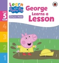 Cover: Learn with Peppa Phonics Level 5 Book 1 - George Learns a Lesson (Phonics Reader) - Ladybird