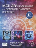 Cover: MATLAB Programming for Biomedical Engineers and Scientists - Academic Press
