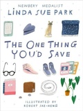 Cover: The One Thing You'd Save - Clarion Books