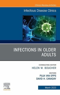 Abbildung von: Infections in Older Adults, An Issue of Infectious Disease Clinics of North America, E-Book - Elsevier