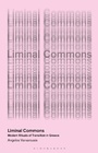 Cover: Liminal Commons - I.B. Tauris & Co. Ltd.