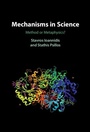 Cover: Mechanisms in Science - Cambridge University Press