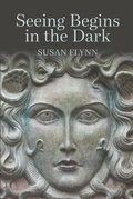 Cover: Seeing Begins in the Dark - River Rock Books