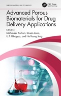 Cover: Advanced Porous Biomaterials for Drug Delivery Applications - CRC Press