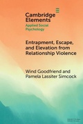 Cover: Entrapment, Escape, and Elevation from Relationship Violence - Cambridge University Press
