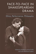 Cover: Face-to-Face in Shakespearean Drama - Edinburgh University Press