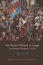 Cover: No Power Without an Image - Edinburgh University Press