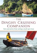 Bild: The Dinghy Cruising Companion 2nd edition - Adlard Coles Nautical