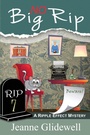 Cover: No Big Rip (A Ripple Effect Mystery, Book 7) - Epublishing Works!