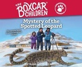 Cover: Mystery of the Spotted Leopard - Oasis Audio