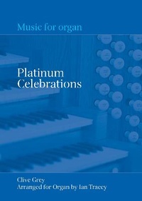 Enlarge image Cover: Platinum Celebrations - Church Organ World