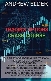Abbildung von: Trading Options Crash Course - Aharon Books