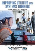 Cover: Improving Utilities with Systems Thinking: People, Process, and Technology - IWA Publishing