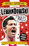 Cover: Lewandowski Rules - Welbeck Children's Books