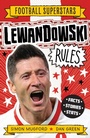 Cover: Football Superstars: Lewandowski Rules - Welbeck Children's Books
