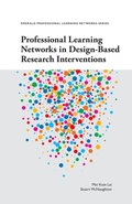 Cover: Professional Learning Networks in Design-Based Research Interventions - Emerald Publishing Limited