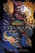 Cover: World of Warcraft: Sylvanas - Titan Books Ltd