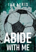 Cover: Abide With Me - Fahrenheit Press