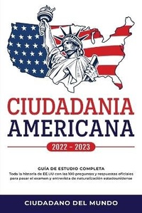 Abbildung von: Ciudadania Americana 2023 - 2024 - Ciudadano del mundo