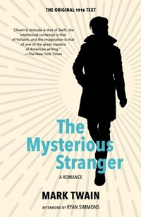 Abbildung von: Mysterious Stranger (Warbler Classics Annotated Edition) - Distributed By Ingram Spark