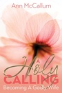 Cover: A Holy Calling - Castle Quay Books