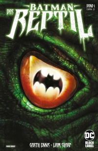Abbildung von: Batman: Das Reptil - DC COMICS bei Panini Comics