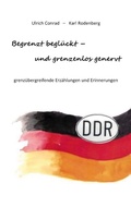 Cover: Begrenzt begl&uuml;ckt - und grenzenlos genervt - Books on Demand