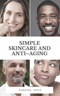 Abbildung von: Simple Skincare and Anti-Aging - XinXii
