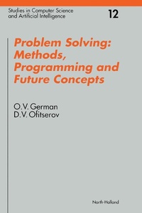 Enlarge image Cover: Problem Solving: Methods, Programming and Future Concepts - Elsevier