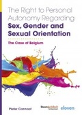 Cover: The Right to Personal Autonomy Regarding Sex, Gender and Sexual Orientation - Eleven International Publishing