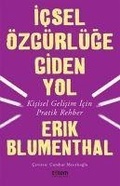 Cover: Icsel &Ouml;zg&uuml;rl&uuml;ge Giden Yol - Totem Yayinlari
