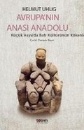 Cover: Avrupanin Anasi Anadolu - Totem Yayinlari