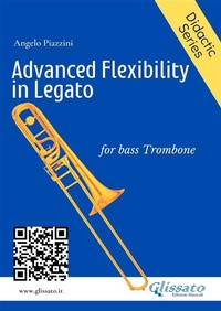 Abbildung von: Advanced Flexibility in Legato for bass trombone - Glissato Edizioni Musicali