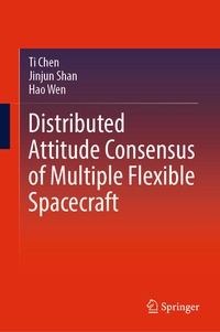 Enlarge image Cover: Distributed Attitude Consensus of Multiple Flexible Spacecraft - Springer
