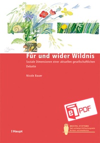 Abbildung von: Für und wider Wildnis - Haupt Verlag