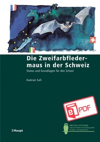 Bild: Die Zweifarbfledermaus in der Schweiz - Haupt Verlag