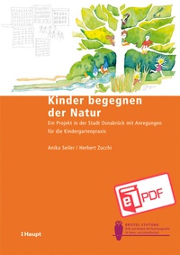 Abbildung von: Kinder begegnen der Natur - Haupt Verlag