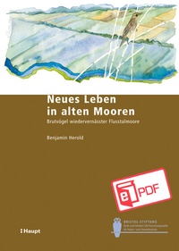 Abbildung von: Neues Leben in alten Mooren - Haupt Verlag
