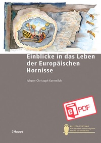 Abbildung von: Einblicke in das Leben der Europäischen Hornisse - Haupt Verlag