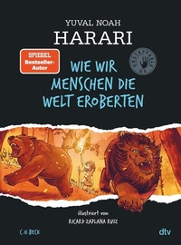 Abbildung von: Wie wir Menschen die Welt eroberten - C.H.BECK