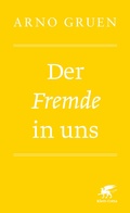 Cover: Der Fremde in uns - Klett-Cotta